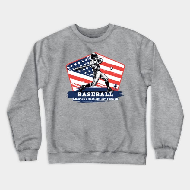 USA - American BASEBALL - Baseball: America's pastime, my passion - color Crewneck Sweatshirt by ArtProjectShop